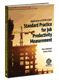 Application of ASTM E2691 Standard Practice for Job Productivity Measurement